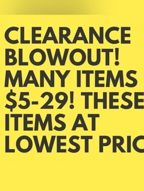 CLEARANCE $5-29 PRICES FIRM
